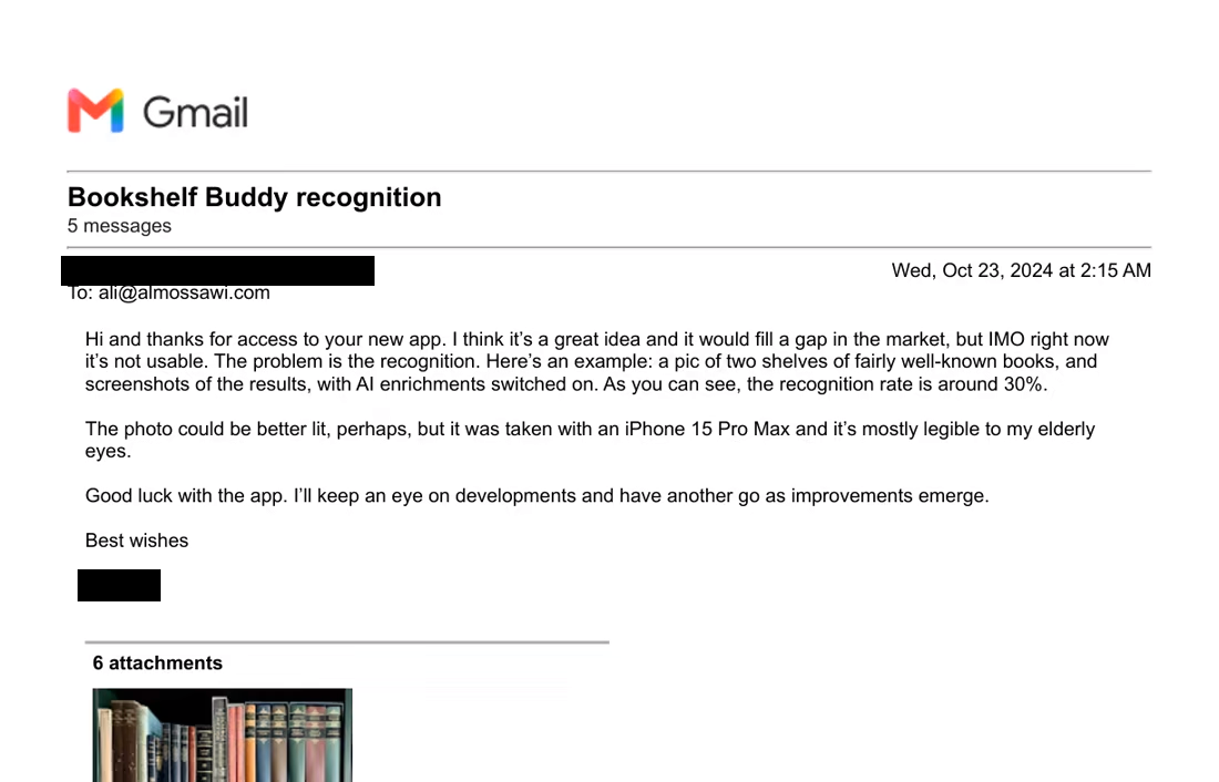 A reader’s email saying the app was not usable on his shelves because recognition landed around 30 percent
